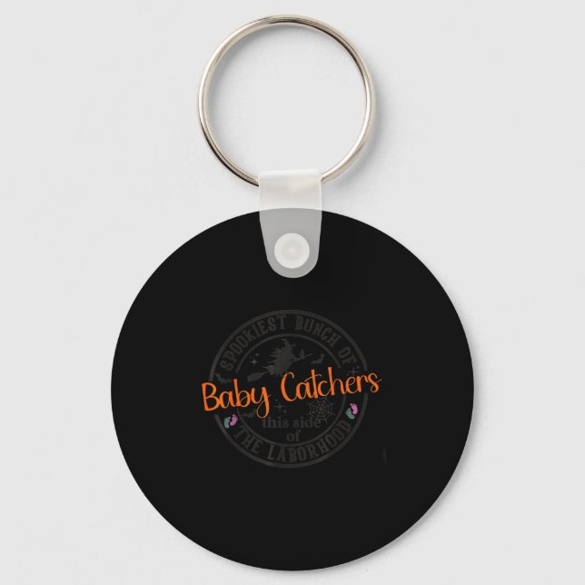 Labor And Delivery Nurse Halloween Witch Hostal Pa Keychain (Front)