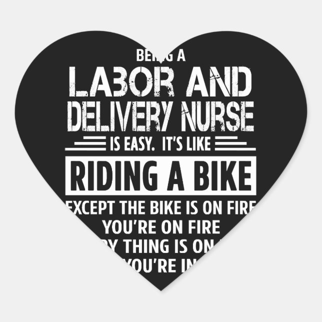 Labor And Delivery Nurse Heart Sticker (Front)