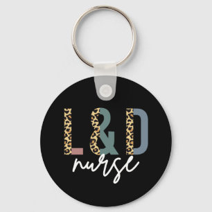 Labor and delivery nurse L & D Cheetah print Keychain