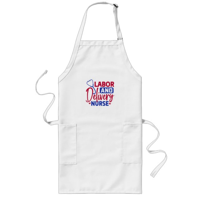 Labor and Delivery Nurse Long Apron (Front)