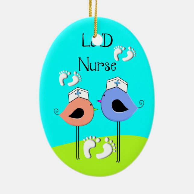 Labor and Delivery Nurse Nurse Birds Ceramic Ornament (Back)