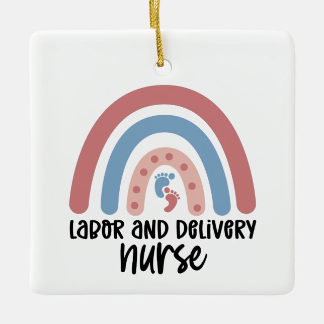 Labor and delivery nurse Rainbow Nurse gifts Ceramic Ornament (Front)