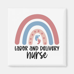Labor and delivery nurse Rainbow Nurse gifts Magnet