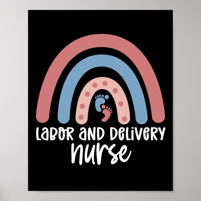 Labor and delivery nurse Rainbow Nurse gifts Poster (Front)