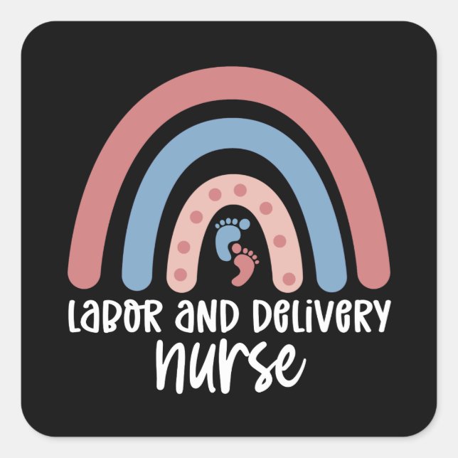 Labor and delivery nurse Rainbow Nurse gifts Square Sticker (Front)
