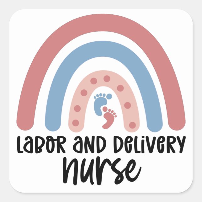 Labor and delivery nurse Rainbow Nurse gifts Square Sticker (Front)