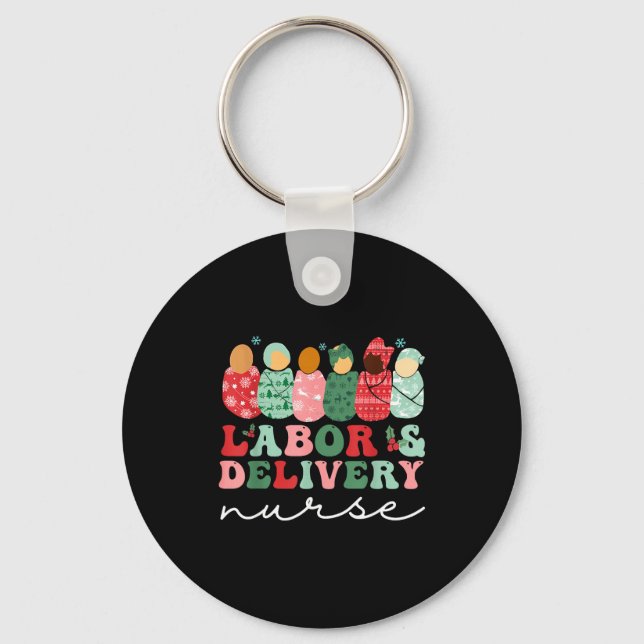 Labor And Delivery Nurse Shirt L&amp;d Nurse Chris Keychain (Front)