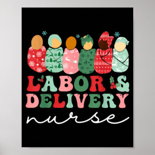 Labor And Delivery Nurse Shirt L&amp;d Nurse Chris Poster
