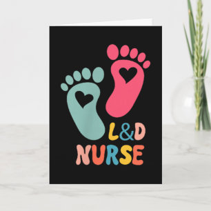 Labor And Delivery Nurse Tee L&d Shirt - Labor Card