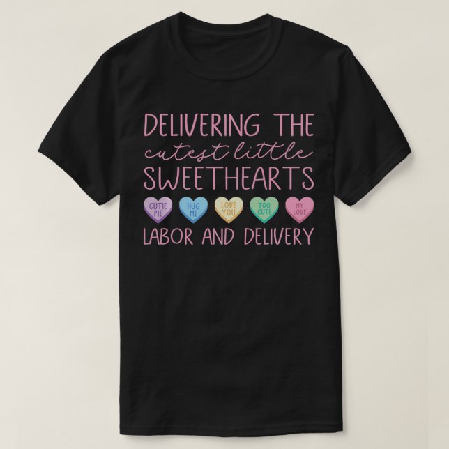 Labor and Delivery Nurse Valentines Day LD Nurse V T-Shirt (Design Front)