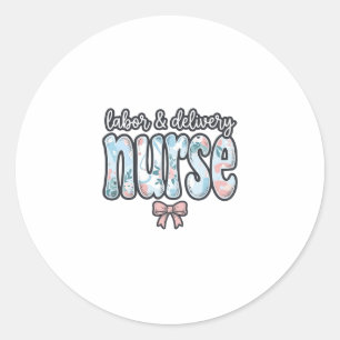 Labor and Delivery Nurse Vintage Floral Shirt Desi Classic Round Sticker