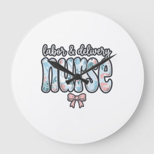 Labor and Delivery Nurse Vintage Floral Shirt Desi Large Clock