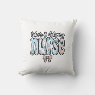 Labor and Delivery Nurse Vintage Floral Shirt Desi Throw Pillow