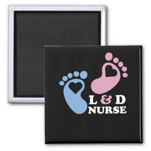 Labor and Delivery Nurses Magnet