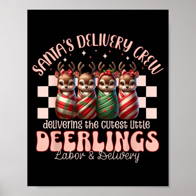 Labor And Delivery Reindeer Swaddle Christmas L&am Poster (Front)