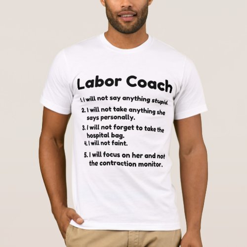 labor coach T_Shirt