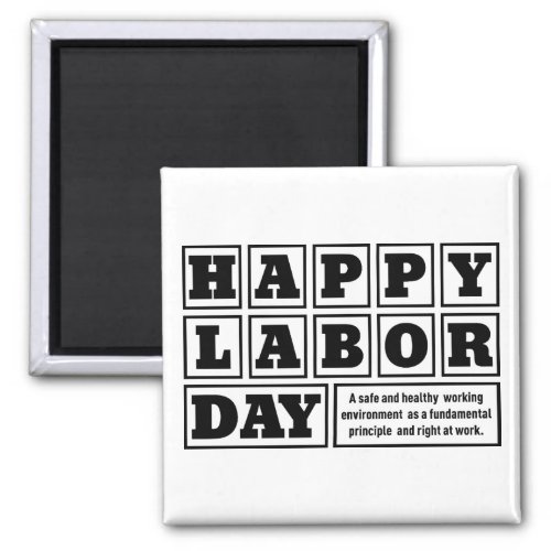 Labor day 2023 magnet