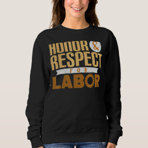 Labor Day 3 Sweatshirt