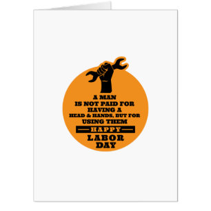 Labor day a man is not paid card