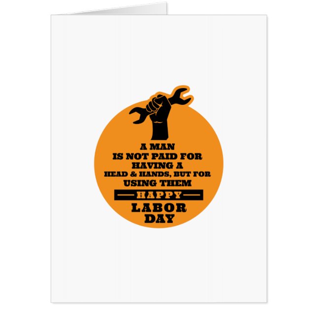 Labor day a man is not paid card (Front)