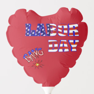 Labor Day Bang - Balloon