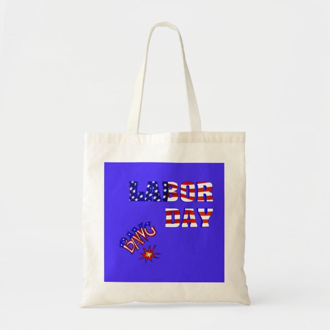 Labor Day Bang - Tote Bag (Front)