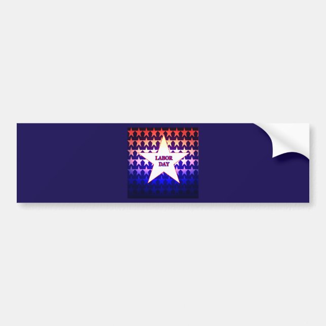 Labor Day Bumper Sticker (Front)