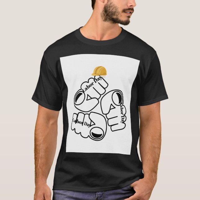 Labor Day Celebration – Honoring Hard Work & Ameri T-Shirt (Front)