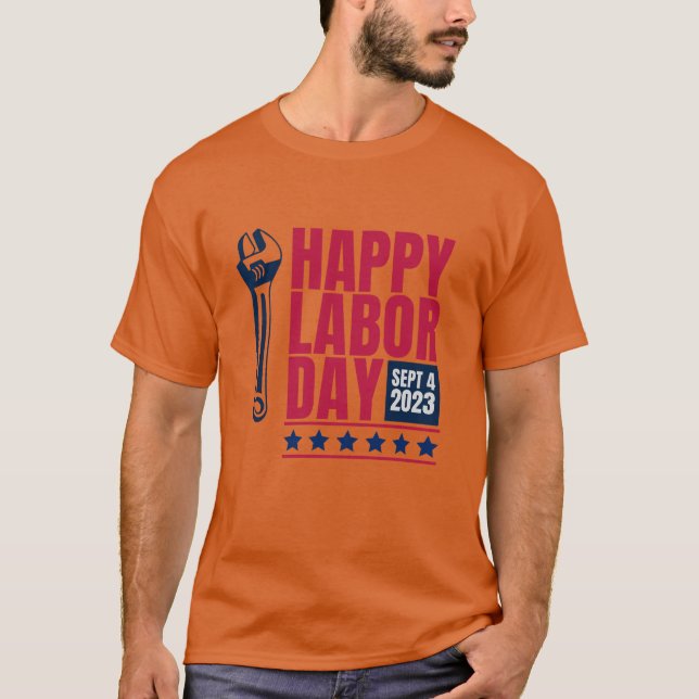 Labor Day Celebrations T-Shirt (Front)