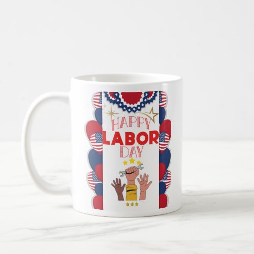 Labor day  coffee mug