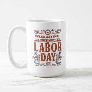 labor day coffee mug