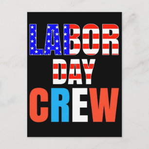 Labor Day Crew Patriotic Union Workers USA Flag Holiday Postcard