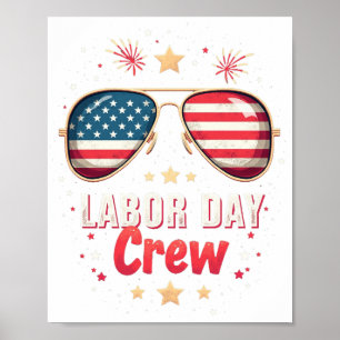 Labor Day Crew Sunglasses Patriotic USA Flag Poster