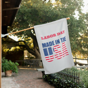 Labor Day House Flag,  Pole & Mount House Flag