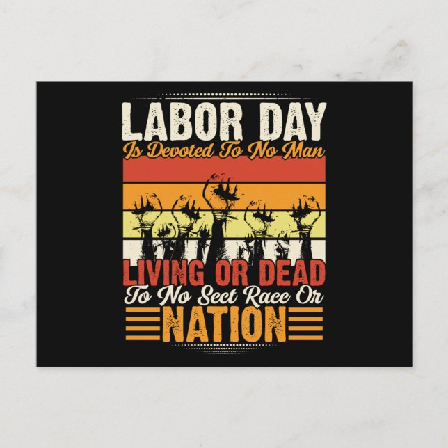 Labor Day is Devoted to No Man Postcard (Front)