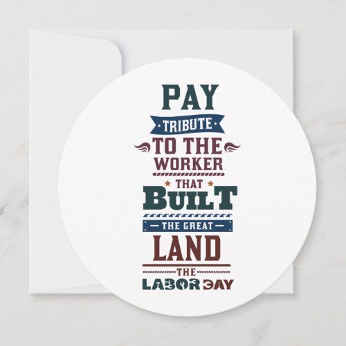 Labor day pay tribute to the worker