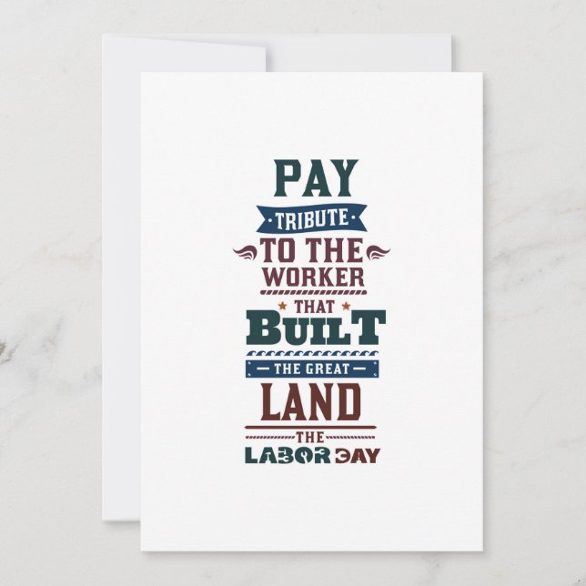 Labor day pay tribute to the worker holiday card (Front)