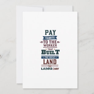 Labor day pay tribute to the worker thank you card