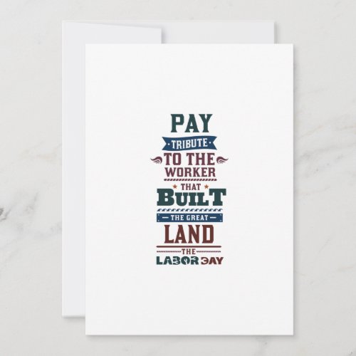 Labor day pay tribute to the worker thank you card Labor day pay tribute to the worker thank you card