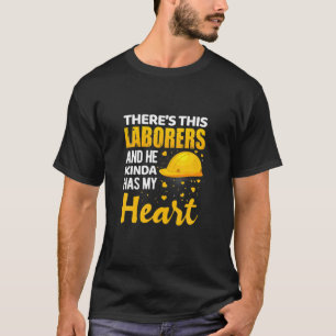 Labor Day Quote Proud Union Laborer Worker Skilled T-Shirt