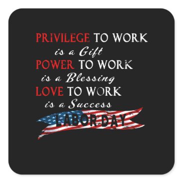 Labor Day Square Sticker Labor Day Square Sticker