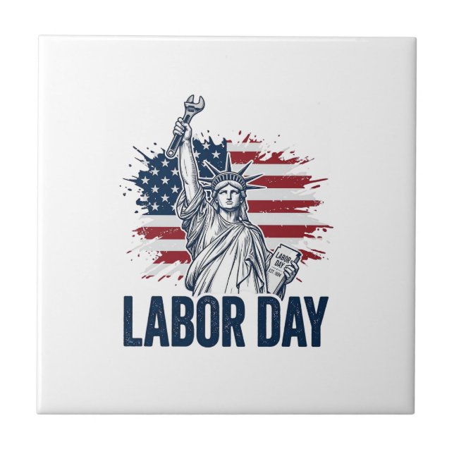 Labor Day Statue of Liberty Patriotic Worker Desig Ceramic Tile (Front)