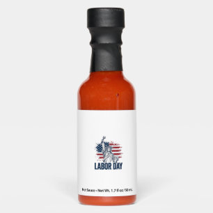 Labor Day Statue of Liberty Patriotic Worker Desig Hot Sauces