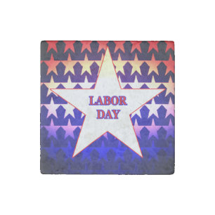 Labor Day Stone Magnet