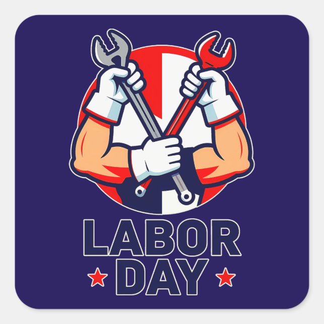 Labor Day Tools Crossed Worker Design Square Sticker (Front)