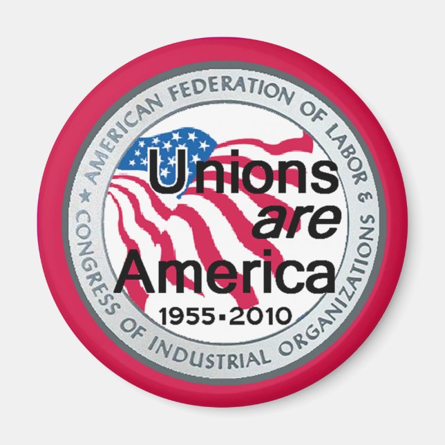 Labor Day Unions Magnet (Front)