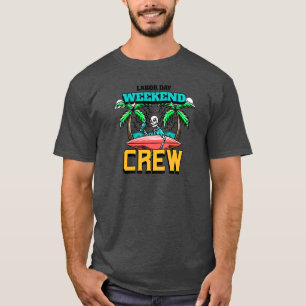 Labor Day Weekend Crew Skeleton Surfer Beach T-Shirt