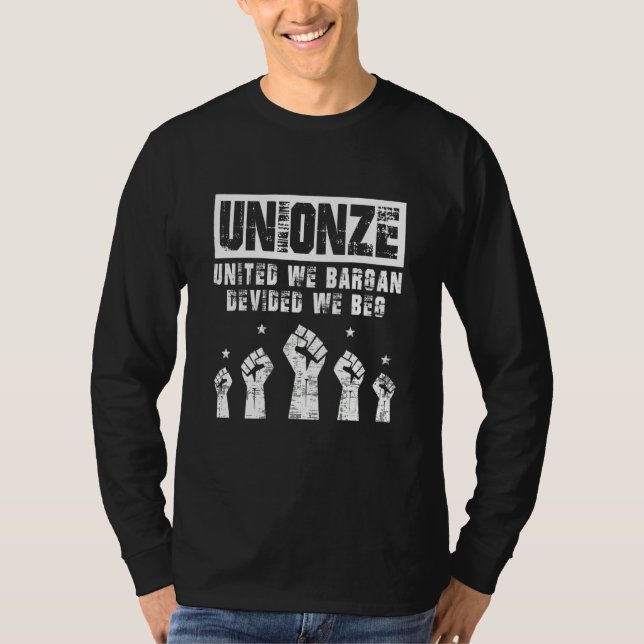 Labor Day Worker Unionize United We Bargain Divide T-Shirt (Front)