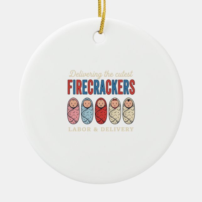 Labor & Delivery Firecrackers Cute Baby Nurse Desi Ceramic Ornament (Front)