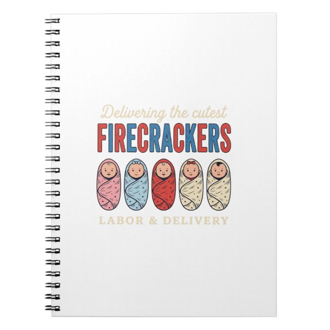 Labor & Delivery Firecrackers Cute Baby Nurse Desi Notebook (Front)